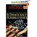 Is Democracy Possible Here?: Principles for a New Political Debate