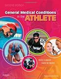 General Medical Conditions in the Athlete, 2e