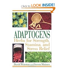 Adaptogens: Herbs for Strength, Stamina, and Stress Relief