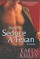 To Seduce A Texan