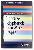 Bioactive Polyphenols from Wine Grapes (SpringerBriefs in Cell Biology)