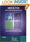 Mdi and Tdi: Safety Health and the Environment