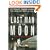 The Last Man on the Moon: Astronaut Eugene Cernan and America's Race in Space