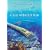 A Sea without Fish: Life in the Ordovician Sea of the Cincinnati Region (Life of the Past)