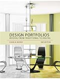Design Portfolios: Moving from Traditional to Digital, 2nd Edition