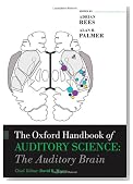 The Oxford Handbook of Auditory Science: The Auditory Brain
