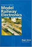 Complete Book of Model Railway Electronics