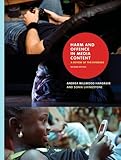 Harm and offence in media content : a review of the evidence