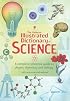 The Usborne Illustrated Dictionary of Science (Usborne Illustrated Dictionaries)
