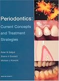 Periodontics: Current Concepts and Treatment