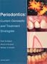Periodontics: Current Concepts and Treatment Strategies