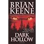Dark Hollow by Brian Keene