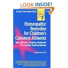 Click here to buy Homeopathic Remedies for Children's Common Ailments by  Carolyn Dean.