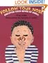 Follow Your Nose