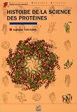 Histoire de la science des prot�ines