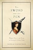 The sword and the pen : women, politics, and poetry in sixteenth-century Siena