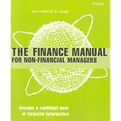The Finance Manual for Non-Financial Managers: Become a Confident User of Financial Information (Smarter Solutions: the Finance Pack)