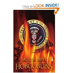 Hobgoblins: A Novel