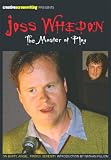 Joss Whedon: The Master at Play