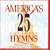 America's 25 Favorite Hymns, Vol. 1