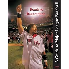 Roads to Redemption: A Guide to Major League Baseball