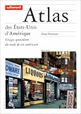 Revue Autrement  / Atlas des Etats-Unis d'Amérique