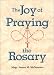 Books : The Joy of Praying the Rosary