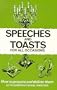 Speeches and Toasts for All Occasions: How to Prepare Them How to Deliver Them With Numerous Model Speeches (Know-how Series)