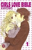 Girls Love Bible 01: BD 1 - Kayono