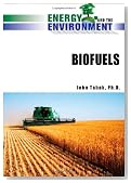 Biofuels (Energy and the Environment)