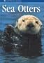 Sea Otters (Monterey Bay Aquarium Natural History Series)