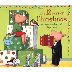 12 Days of Christmas: A Carol-and-count Flap Book