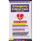 Emergency and Critical Care Pocket Guide, Acls Version by  Paula Derr