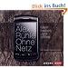 Ohne Netz: Mein halbes Jahr offline