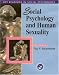 Social Psychology and Human Sexuality: Key Readings (Key Readings in Social Psychology)