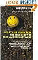Happy Like Murderers: The True Story of Fred and Rosemary West