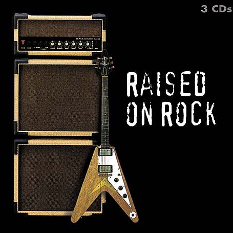 CD-Charts  Search : Raised on Rock
