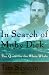 In Search of Moby Dick: The Quest for the White Whale