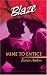 Books : Mine To Entice (Harlequin Blaze)