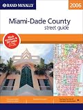 Rand Mcnally 2006 Miami-dade County, Florida: Street Guide