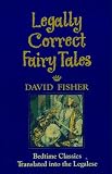 Legally Correct Fairy Tales