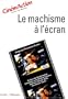 Le machisme � l'�cran