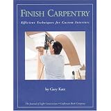 Finish Carpentry: Efficient Techniques for Custom Interiors (Paperback)