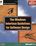 The Windows Interface Guidelines for Software Design: An Application Design Guide (Microsoft Corporation)