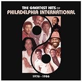 The Greatest Hits of Philadelphia International 1976-1986: 20 Soul Disco & Funk Smashes