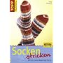 Socken stricken: Mit der neuen Bumerang-Ferse. Das clevere Handarbeitsbuch