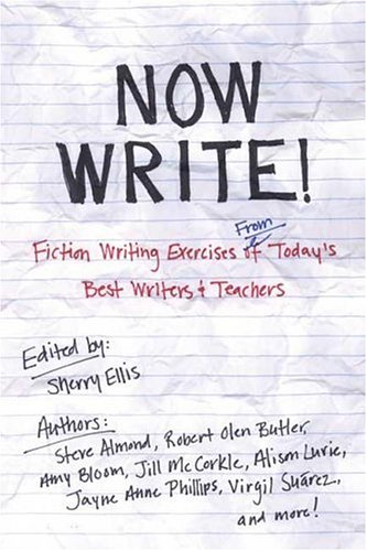 now write fiction writing exercises from todays best writers and teachers cheap price