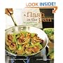 A Flash in the Pan: Fast, Fabulous Recipes in a Single Skillet
