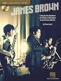 James Brown: A Stey-by-Step Breakdown of the Styles and Techniques of James Brown's Bassists