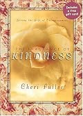 The Fragrance Of Kindness
